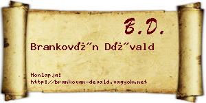 Brankován Dévald névjegykártya